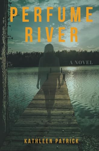 Patrick - Perfume River - New paperback or softback