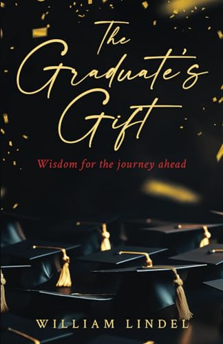 Lindel - Graduate's Gift: Wisdom for the journey ahead - New paperback