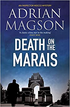 Adrian Magson - Death on the Marais : 1 - New Paperback