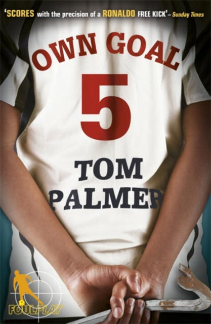 Tom Palmer - Foul Play: Own Goal - Paperback