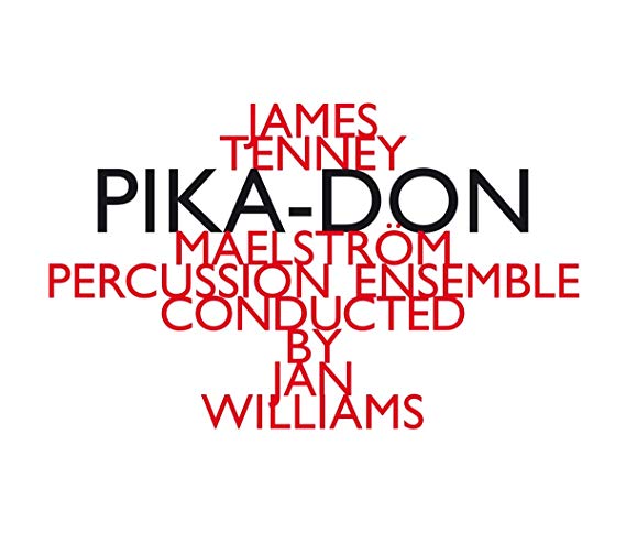 James Tenney - Pika-Don - CD