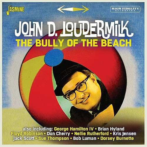 John D. Loudermilk - Bully of the Beach - CD