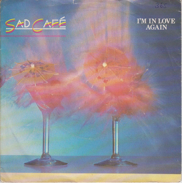Sad Cafe - I'm In Love Again - Used Vinyl Record 7"