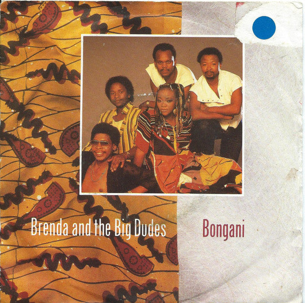 Brenda & The Big Dud - Bongani (Remix) / Higher - Used Vinyl Record 7