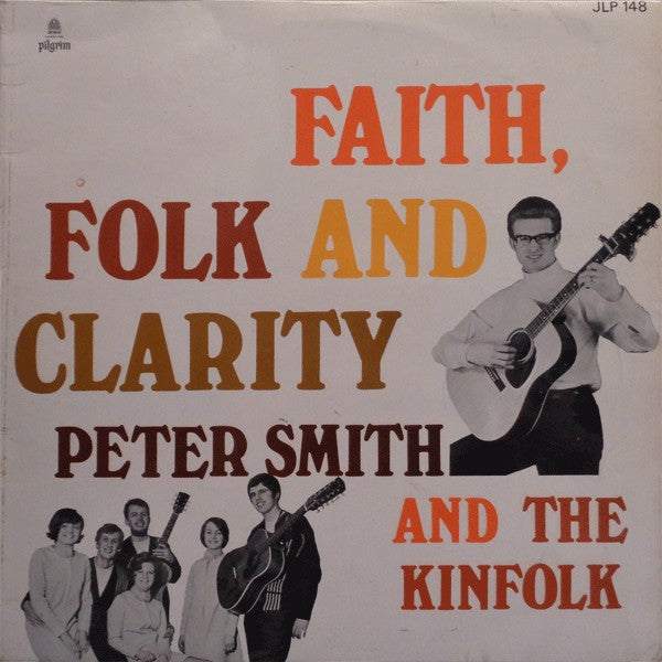 Peter Smith - Faith, Folk And Clarity - Used Vinyl Record