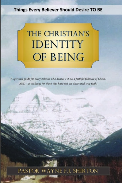Shirton - Christian's Identity of Being Things Every Believer Should
