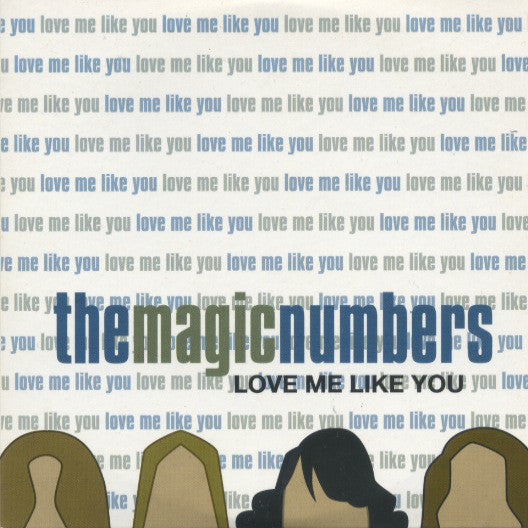 Magic Numbers - Love Me Like You - Used CD