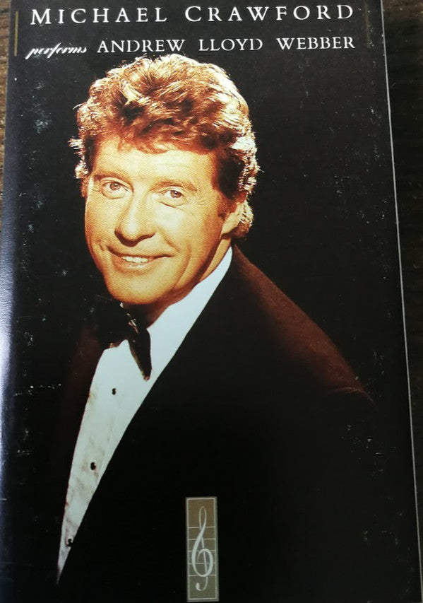 Michael Crawford - Performs Andrew Lloyd Webber - Used Cassette