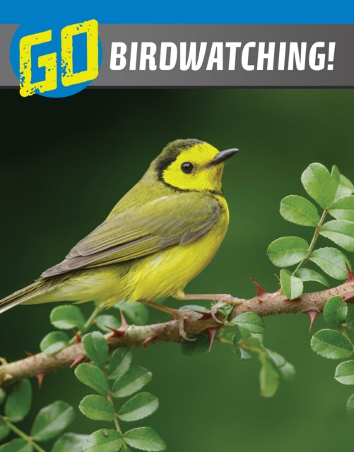 Julia Garstecki-Derk - Go Birdwatching! - Hardback