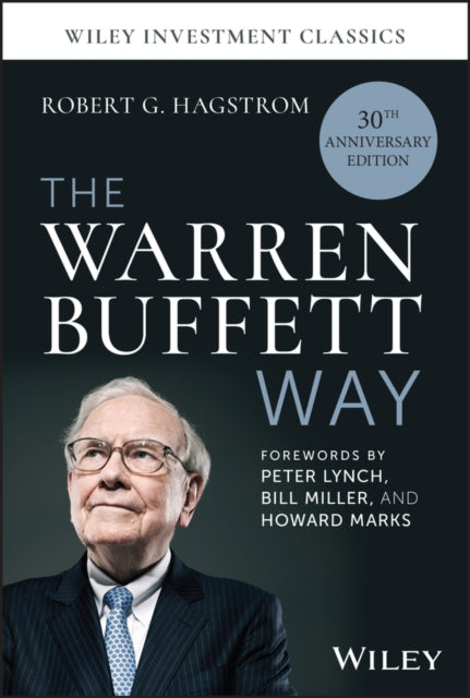 Howard Marks - Warren Buffett Way, 30th Anniversary Edition - Hardback