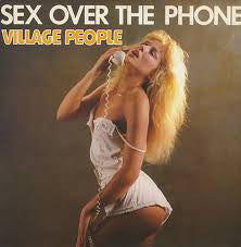 Village People - Sex Over The Phone - Used Vinyl Record 7"