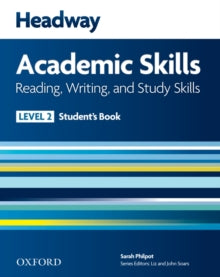 Headway Academic Skills: 2: Reading, Writing, and Study Skills Student