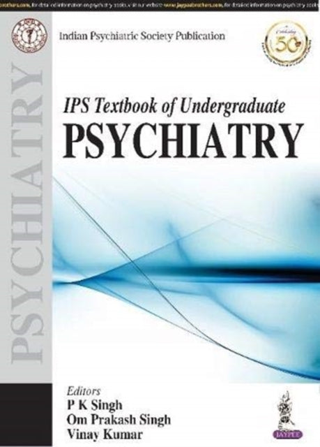 Vinay Kumar - IPS Textbook of Undergraduate Psychiatry - New Paperback