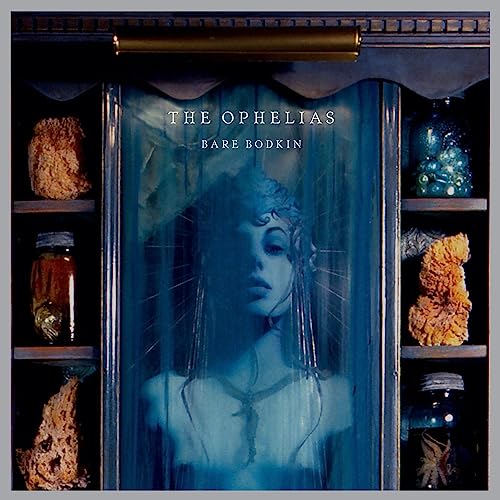Ophelias - Bare Bodkin - Vinyl Record