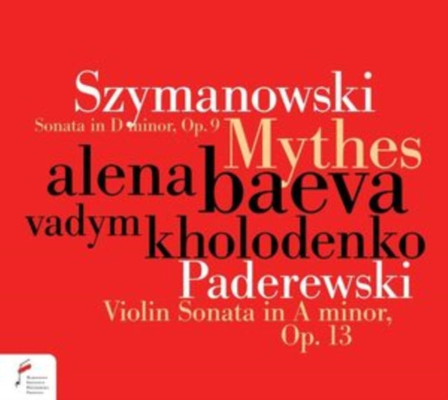ALENA BAEVA; VADYM K - SZYMANOWSKI/PADEREWSKI SONATAS - CD