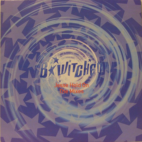 B*Witched - Jesse Hold On - Used Vinyl Record 12"