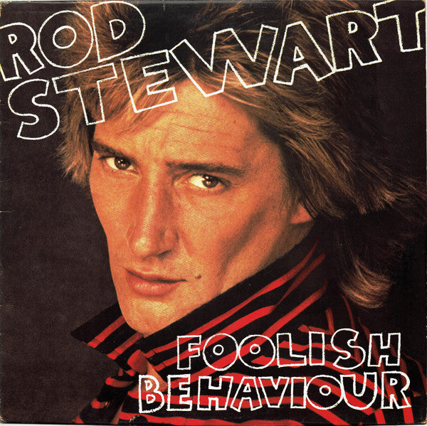Rod Stewart - Foolish Behaviour - Used Vinyl Record