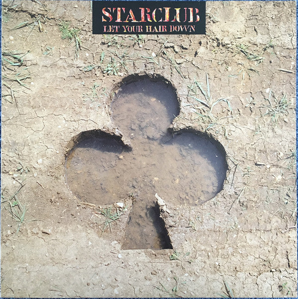 Starclub - Let Your Hair Down - Used Vinyl Record 12"