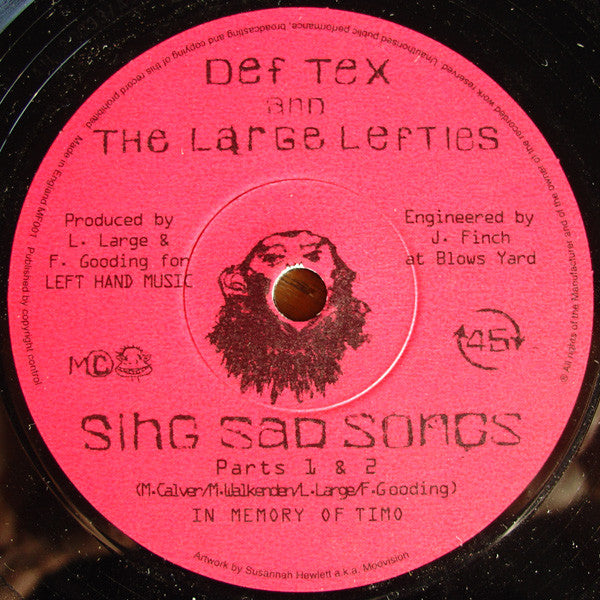 Def Tex - Sing Sad Songs - Used Vinyl Record 7"
