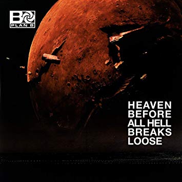Plan B - Heaven Before All Hell Breaks Loose - Vinyl Record