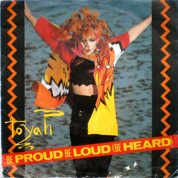 Toyah - Be Proud Be Loud (Be Heard) - Used Vinyl Record 7"