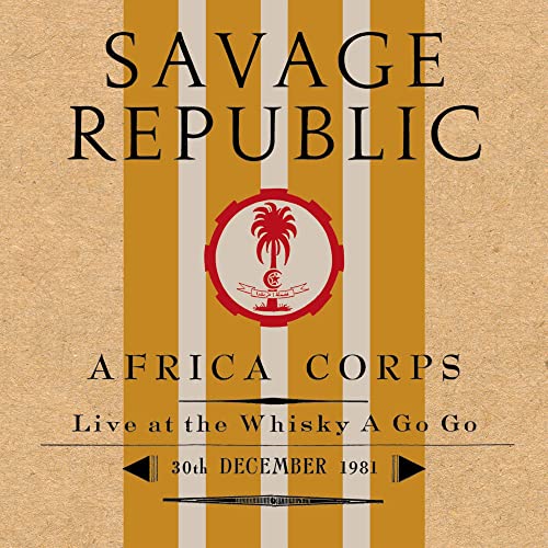Africa Corps Live at The Whisky A Go Go 30th December 1981 - Vinyl Recor
