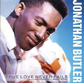 Jonathan Butler - True Love Never Fails - Used Vinyl Record 12"