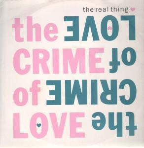 Real Thing - Crime Of Love - Used Vinyl Record 12"
