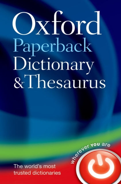 Oxford Paperback Dictionary & Thesaurus - Paperback