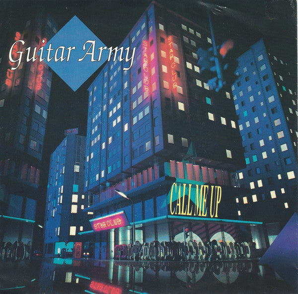 Guitar Army - Call Me Up - Used Vinyl Record 7"
