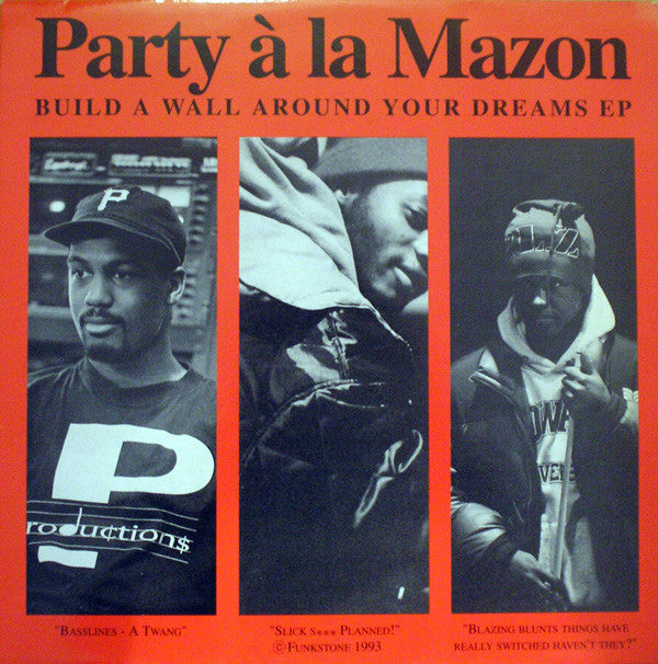 Party A La Mazon - Build A Wall Around Your Dreams EP - Used Vinyl Re