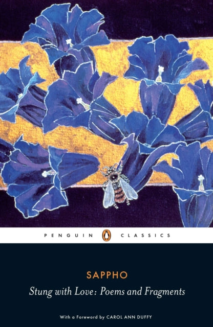 Sappho - Stung with Love: Poems and Fragments of - Paperback