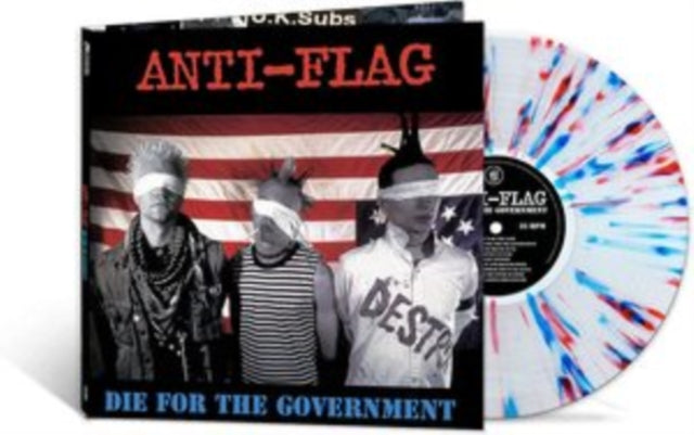 ANTI-FLAG - DIE FOR THE GOVERNMENT (RED WHITE & BLUE SPLATTER VINYL) - V