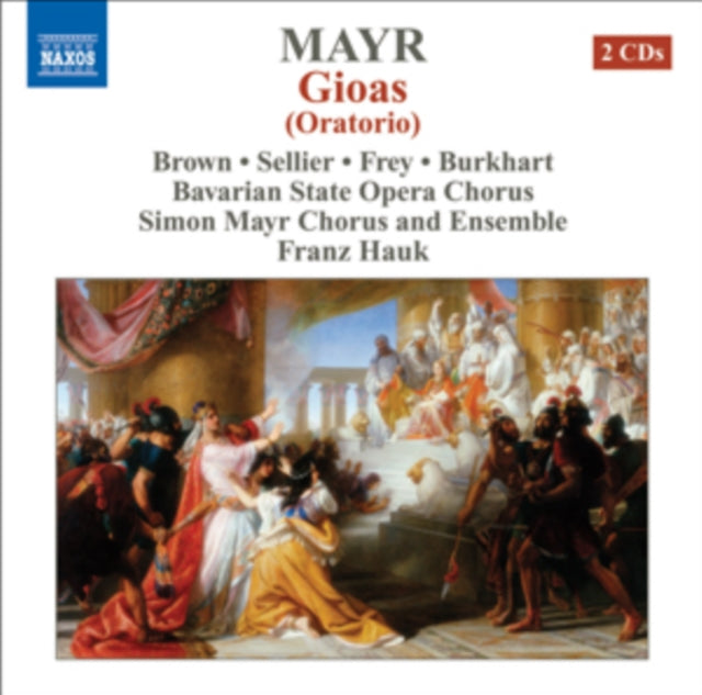 BROWN:SELLIER:FREY:B - MAYR:GIOAS ORATORIO - CD