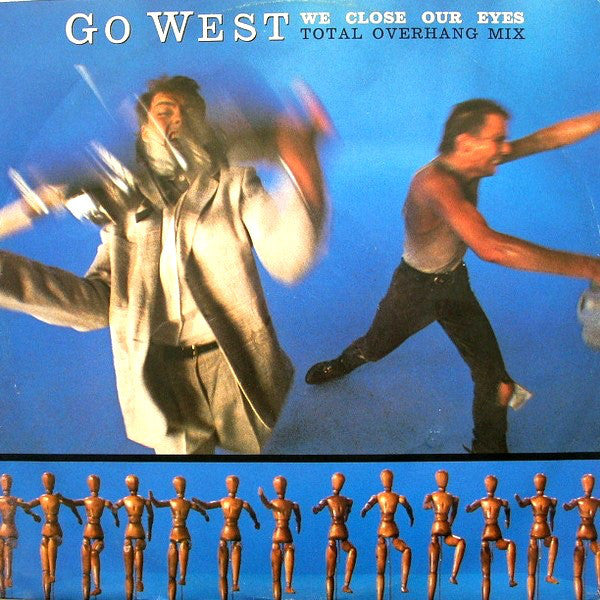 Go West - We Close Our Eyes (Total Overhang Mix) - Used Vinyl Record