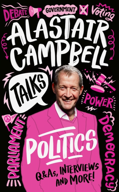 Alastair Campbell - Talks Politics - Paperback