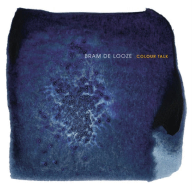 BRAM DE LOOZE - COLOUR TALK - CD