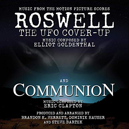 Elliot Goldenthal - Music From The Motion Picture Scores Roswell (The UF