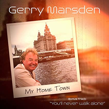 GERRY MARSDEN - MY HOME TOWN - cd