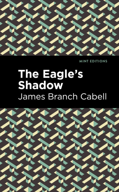 Cabell - Eagle's Shadow - New paperback or softback