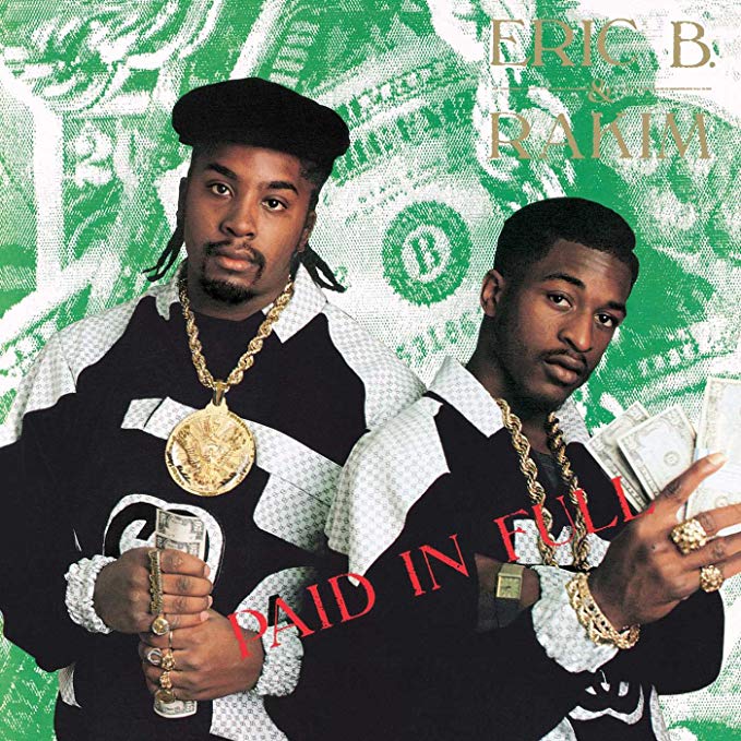 Eric B. & Rakim - Paid In Full - Vinyl Record
