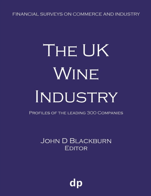 Blackburn - UK Wine Industry Profiles of the leading 300 companies -