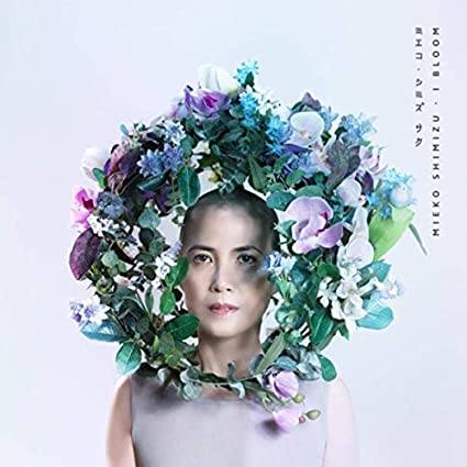 SHIMIZU MIEKO - I BLOOM - Vinyl Record