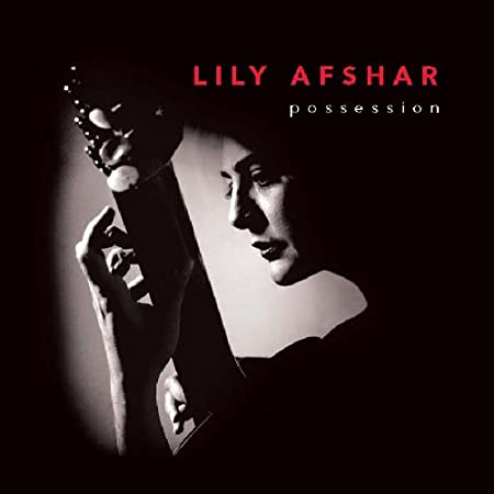 AFSHAR LILY - POSSESSION - New CD