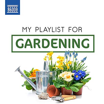 Various Composers - My Playlist for Gardening - CD