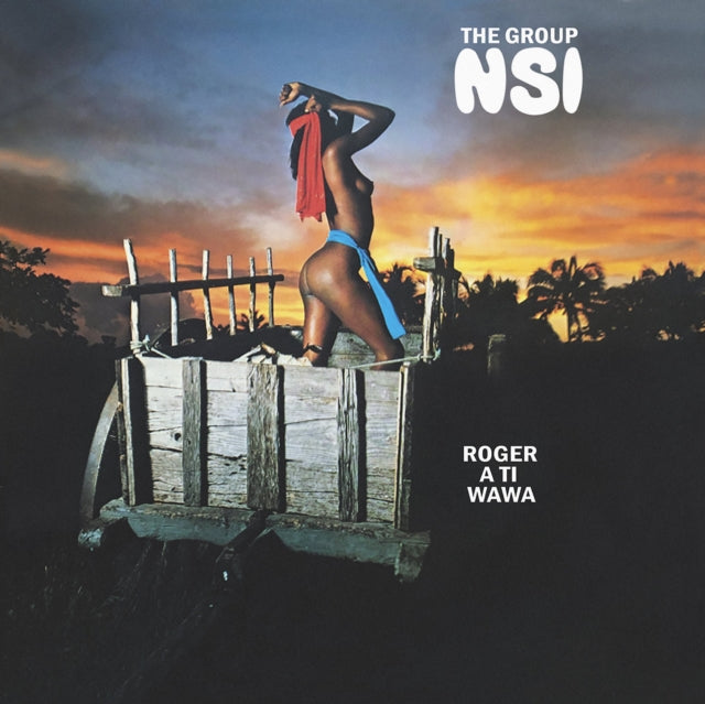 GROUP NSI - Roger A Ti Wawa - Vinyl Record