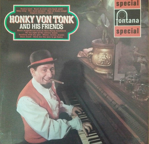 Honky Von Tonk - And His Friends - Used Vinyl Record