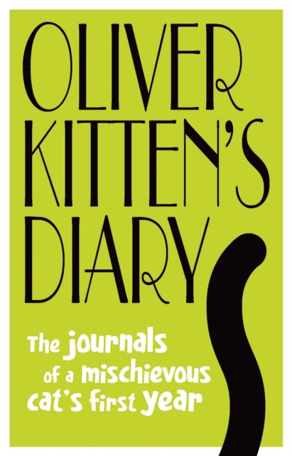 Gareth St John Thoma - Oliver Kitten's Diary - Hardback
