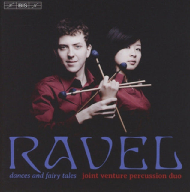 JOINT VENTURE PERCUS - RAVEL:DANCES & FAIRY TALES - CD