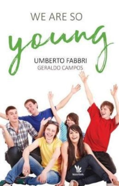 Fabbri - We are so young - New paperback or softback